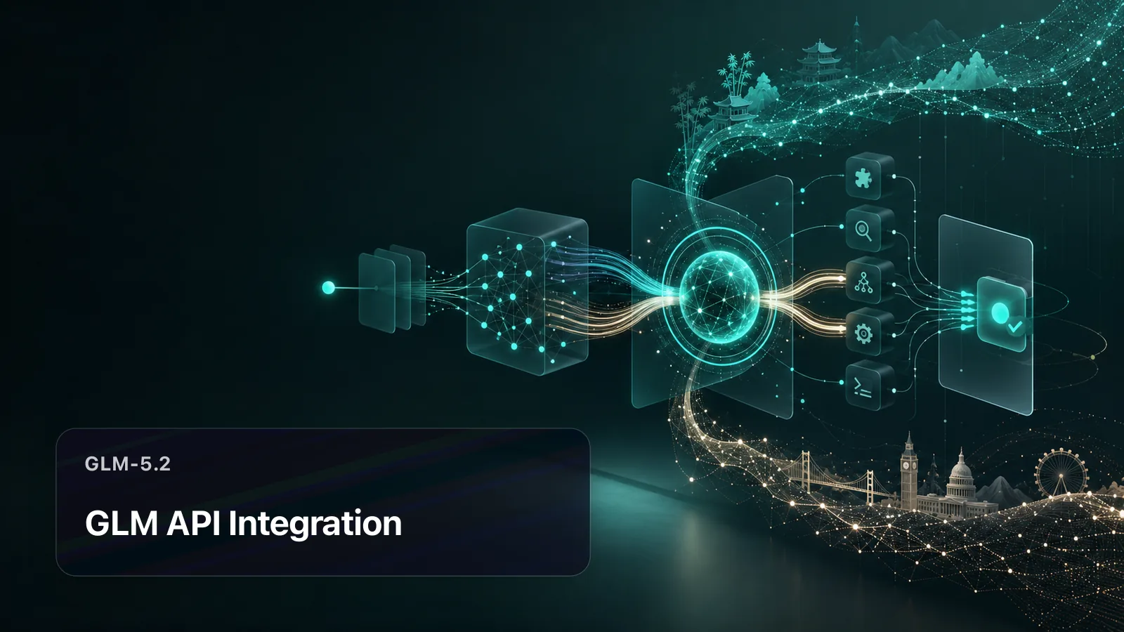GLM-5.2 API integration from request to output